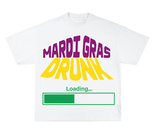 Drunk Mardi Gras Tee